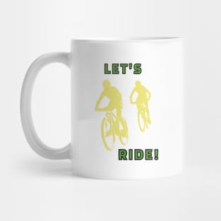 Let's Ride Mug